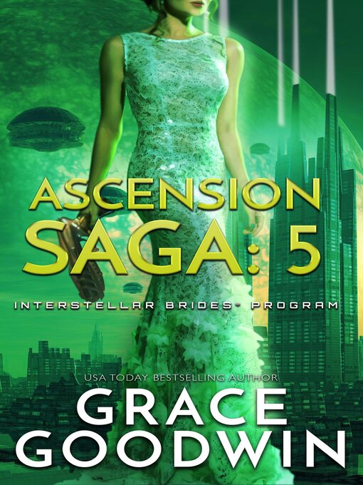 Title details for Ascension Saga by Grace Goodwin - Wait list
